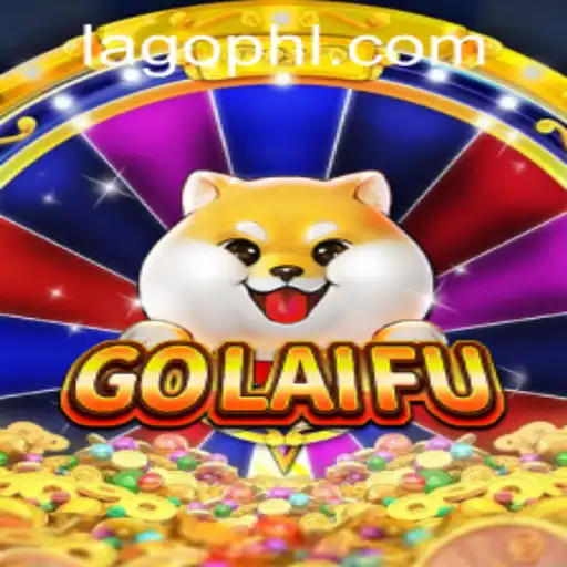 Discover the Fantastic World of GoLaiFu: Strategy, Excitement, and Fun Awaits