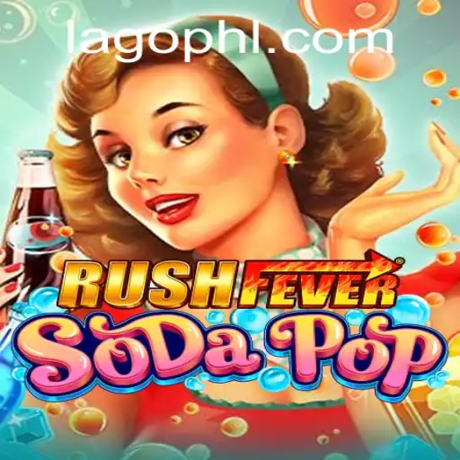 Unveiling the Thrills of RushFeverSodaPop